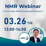 JEOL Webinar: What makes solid-state NMR broadened and how to overcome it?