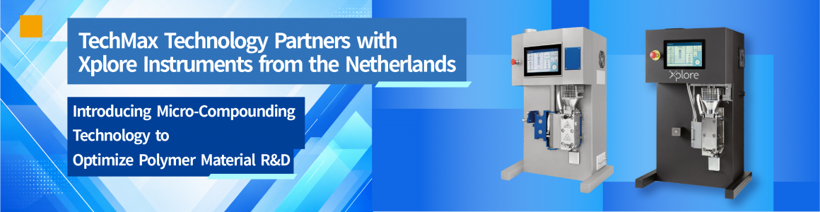 TechMax Technology Partners with Xplore Instruments from the Netherlands TechMax Technology Partners with Xplore Instruments from the Netherlands